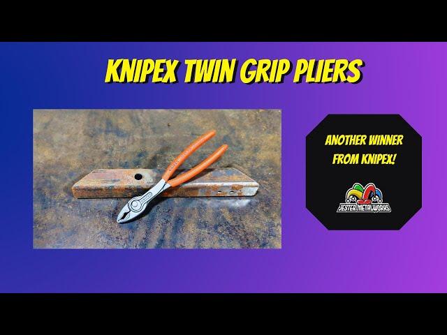 Knipex Twin Grip Pliers - Are They All That?