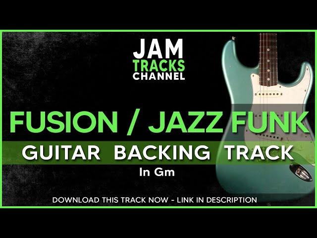 Fusion / Jazz Funk Guitar Backing Track in Gm