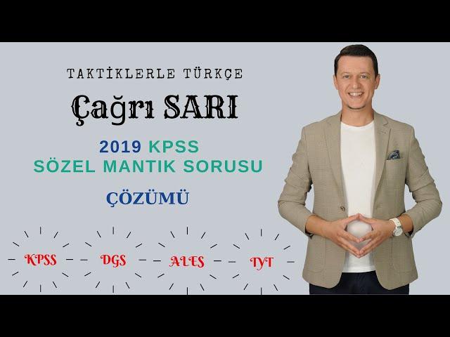 2019 KPSS Sözel Mantık Sorusu ️