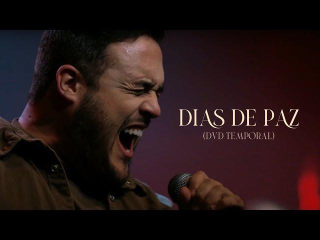 DVD TEMPORAL | VOCAL LIVRE - DIAS DE PAZ (Vídeo Oficial - Ao Vivo)