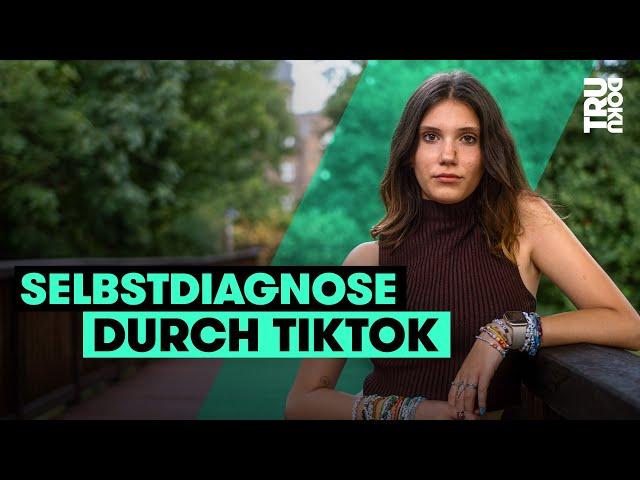 Mimi (18) findet ihre Diagnose auf TikTok / TRU DOKU