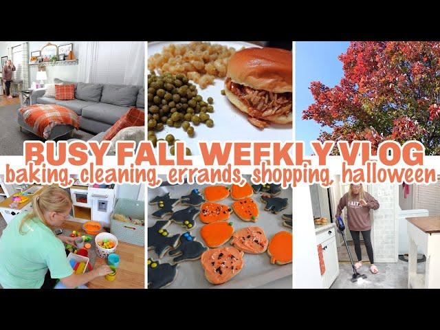 BUSY FALL WEEKLY VLOG / BAKING, CLEANING, ERRANDS, SHOPPING, HALLOWEEN FUN / FALL HOMEMAKING