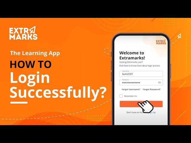 How to Login Successfully? | Extramarks the Learning App