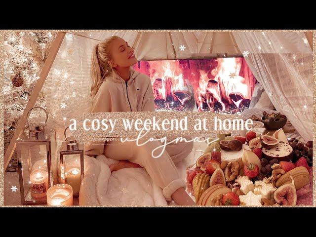 A COSY WEEKEND | organising the house, building a cosy fort + a festive cheeseboard 