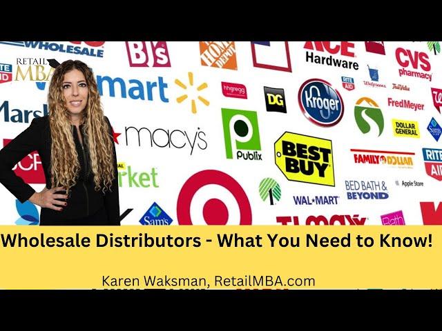 Wholesale Distributors - When Should I Use Wholesale Distributors to Get My Product Into Retail?