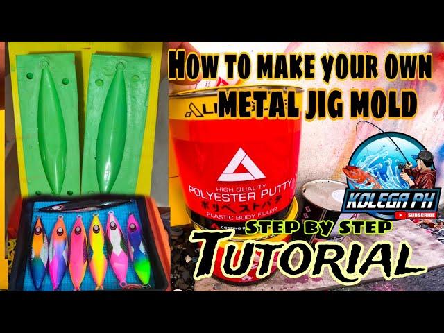 PAANO GUMAWA NG DIY METAL JIG MOLDSTEP BY STEP TUTORIAL