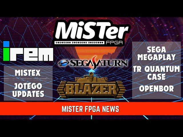 MiSTer FPGA News - Sega Mega Play, OpenBOR, Irem M92 & More