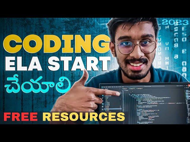 How To Start *CODING* From Basics? DSA Beginner Guide In తెలుగు