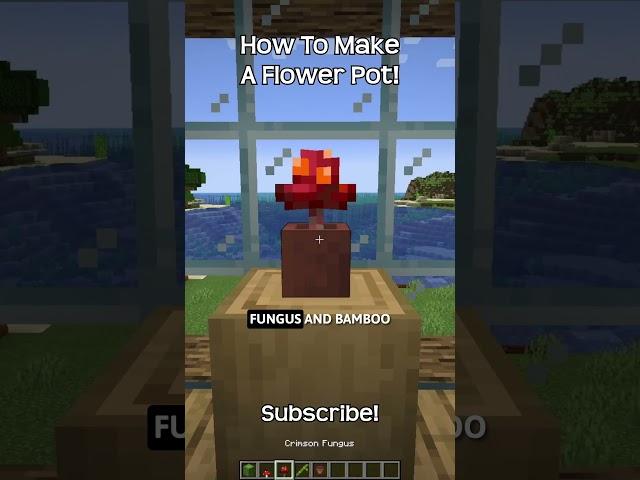 How To Make A Flower Pot In Minecraft?!