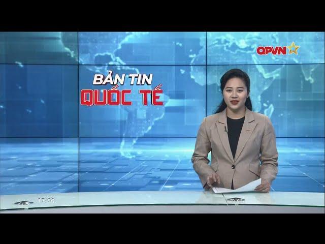 Bản tin quốc tế - International News 15-02-2025