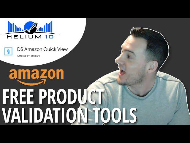 Amazon FBA: FREE Product Validation Tools 