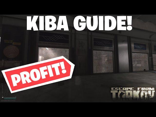 Escape From Tarkov - KIBA STORE GUIDE! IS KIBA PROFITABLE? - Full Kiba Arms International Guide!