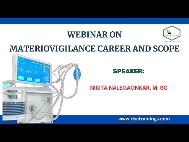 WEBINAR ON MATERIOVIGILANCE CAREER AND SCOPE