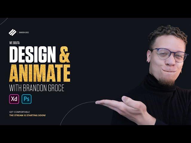 Design & Animate in Adobe XD With Brandon Groce