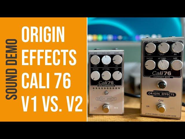 Origin Effects Cali76 Bass Compressor V2 vs. V1