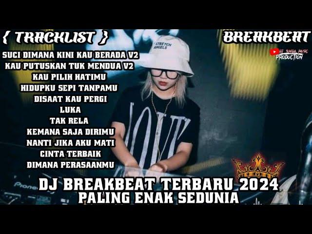 DJ BREAKBEAT MIXTAPE TERBARU VIRAL TIKTOK 2024DUGEM INDO NONSTOPCAMPURAN