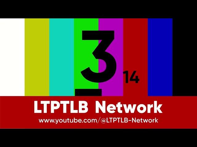LTPTLB Network - Short Intro (2023 - present)