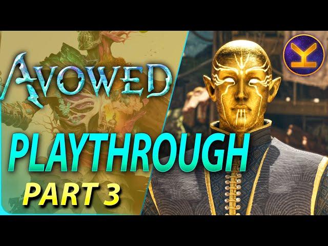 Avowed - Part 3 - Dawnshore - First Playthrough - Exploring EVERYTHING - No Commentary