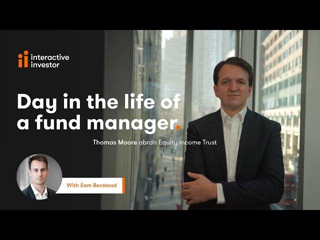 Day in the life of a fund manager: abrdn's Thomas Moore