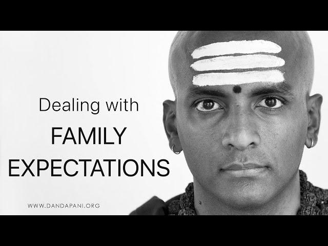 Dealing with Family Expectations