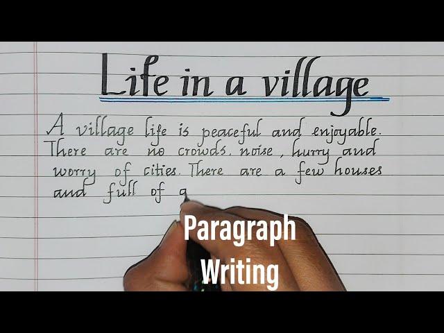 Life in a Village-Paragraph Writing//Essay Writing//Neat and clean handwriting@MASTERHANDWRITING