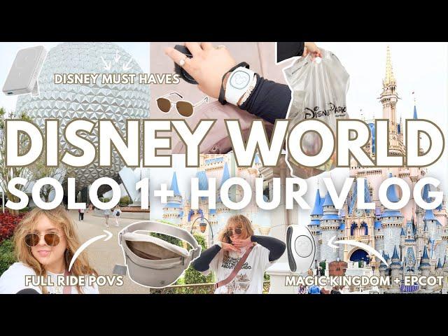 SOLO DISNEY WORLD VLOG: magic kingdom & EPCOT + full ride POV + disney must haves