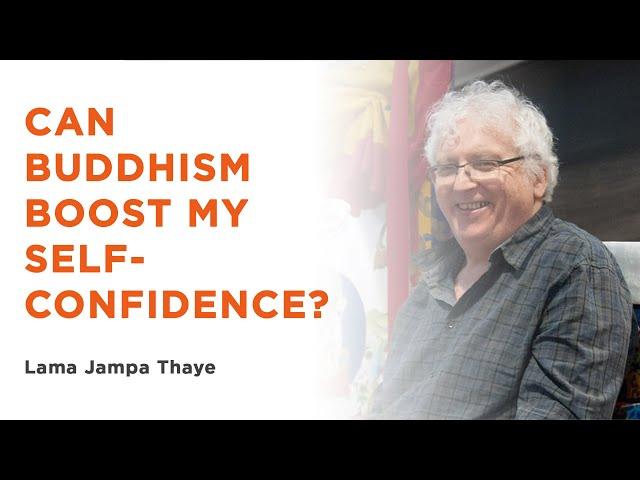 Can Buddhism boost my self confidence?