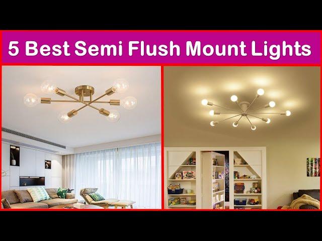 Top 5 Best Semi Flush Mount Review in 2020 | 5 Best Semi Flush Mount Lights