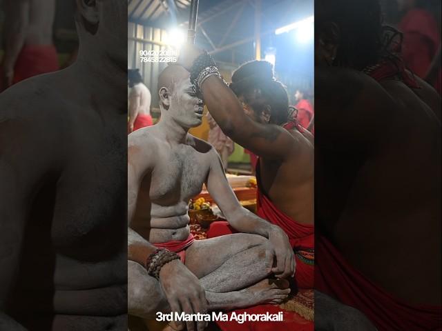  Maa Aghorakali Diksha 3rd mantra  At kamakhya Assam #aghori #guru #manikandan