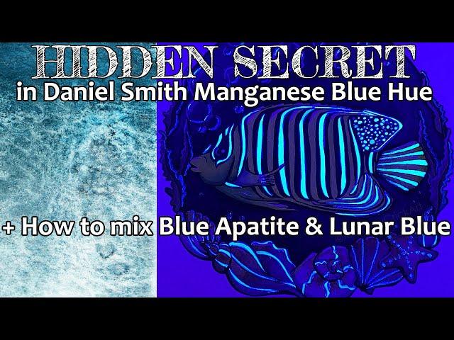 Daniel Smith Manganese Blue Hue Watercolor + How to Mix Primatek Mineral Blue Apatite and Lunar Blue