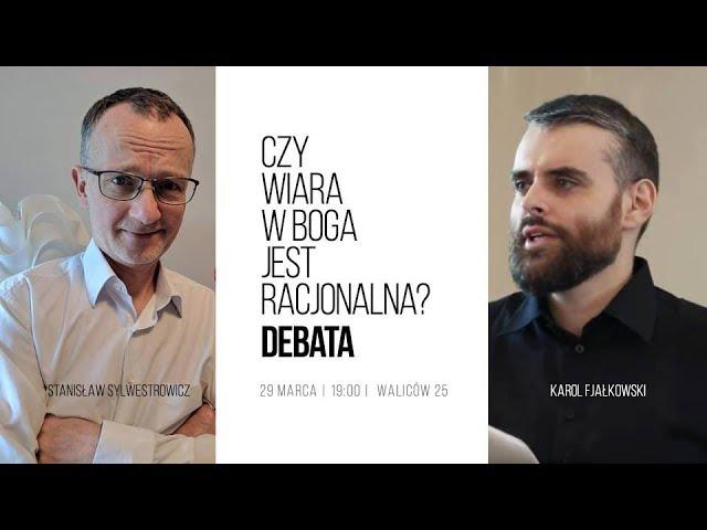 Debata "Czy wiara w Boga jest racjonalna?"