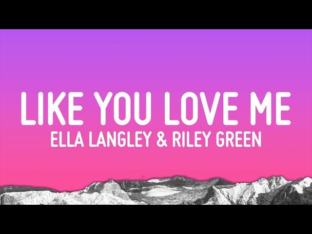 Ella Langley & Riley Green - you look like you love me (Lyrics)