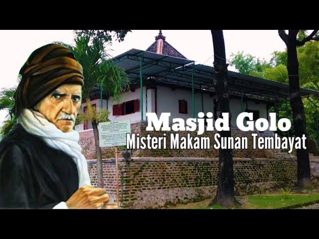 MISTERI MAKAM SUNAN TEMBAYAT DAN MASJID TIBAN GOLO #jejakleluhur #sejarah #blusukan #misteri #makam