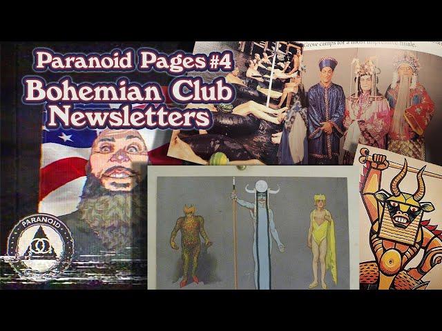 Secret Bohemian Club Newsletters Exposed! | Paranoid Pages #4 with Paranoid American