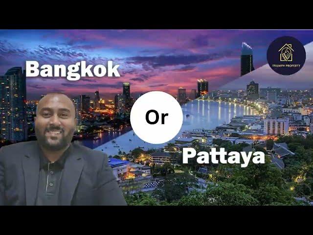 Property Investing Bangkok vs Pattaya | Which is Right for You? #shorts