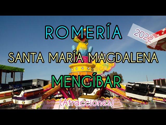 Romería de Santa María Magdalena de Mengíbar 2022 (Atracciones).