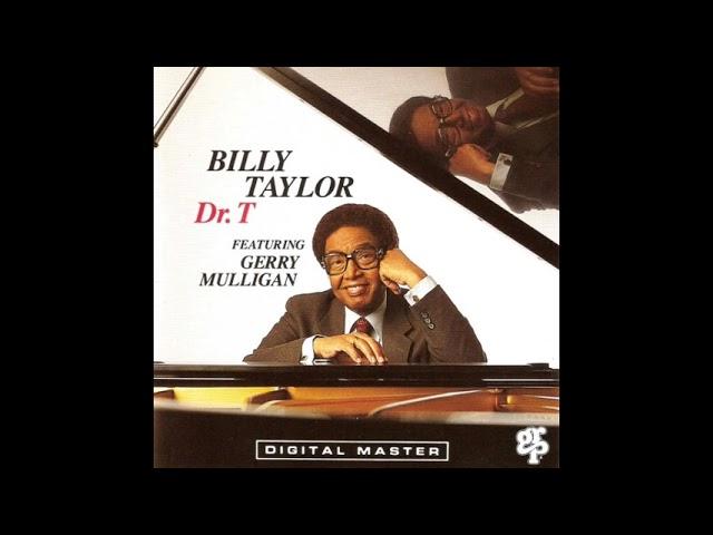 Billy Taylor × Dr.  T