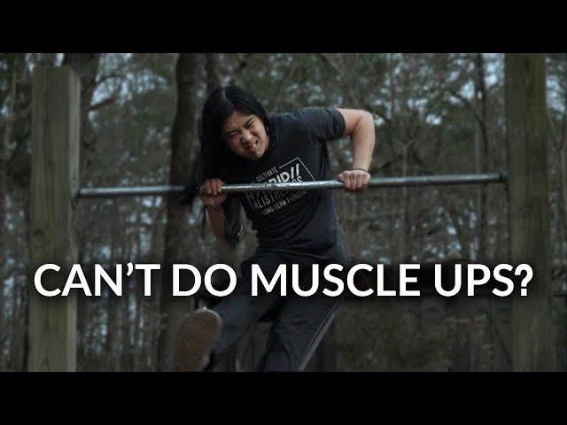 You CAN do muscle ups, my friend!
