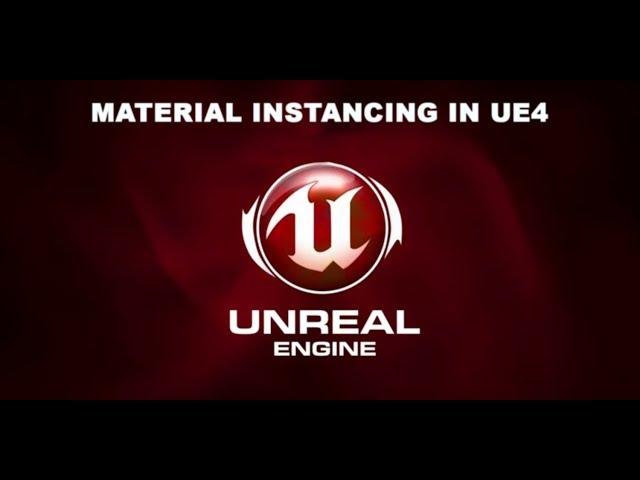 Basics of working with Material Instances in Unreal Engine 4