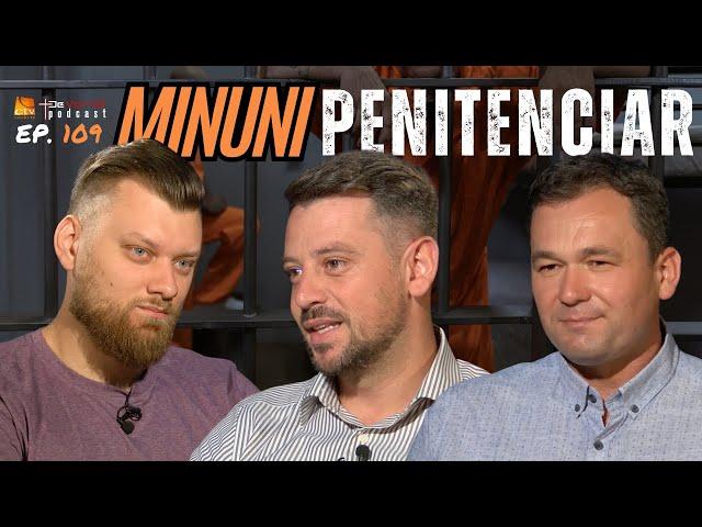 Dumnezeu face minuni în penitenciare | De Vorbă Podcast Ep.109 | Vasile Solomonean & Mihai Lucuța