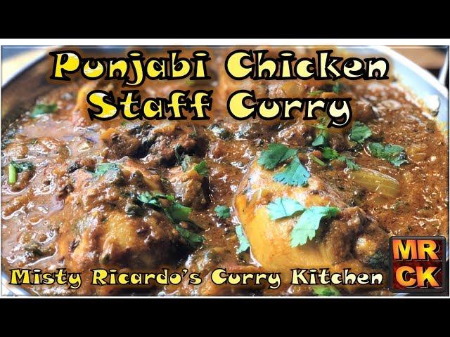 Punjabi Chicken 'Staff' Curry (On-the-Bone deliciousness)