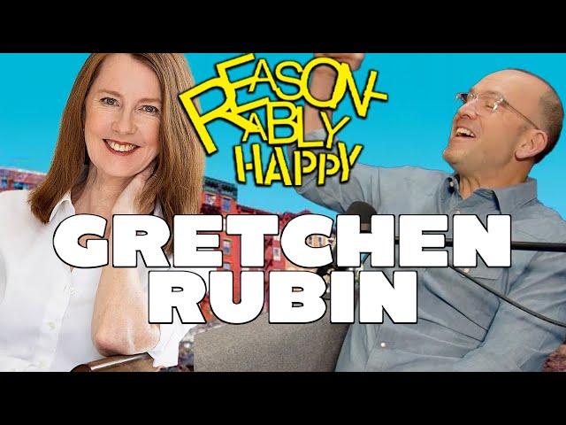 Gretchen Rubin: Happiness Hacks | Reasonably Happy