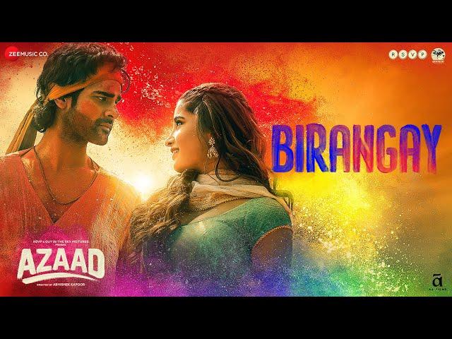 Birangay | Azaad | Aaman Devgan & Rasha Thadani | Amit Trivedi, Meenal Jain, Amitabh | Abhishek K