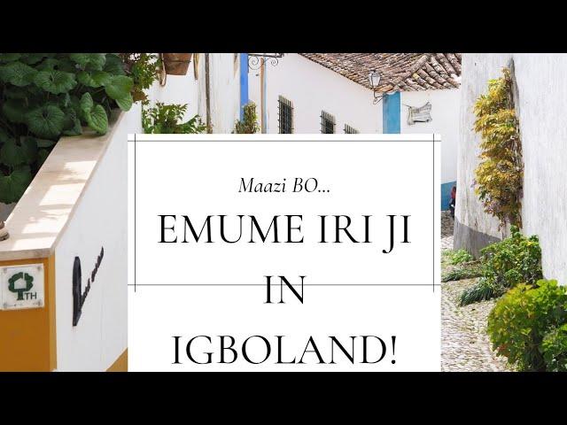 Let's learn EVERYTHING about the Igbo - EMUME IRI JI - NEW YAM FESTIVAL - in Igbo land