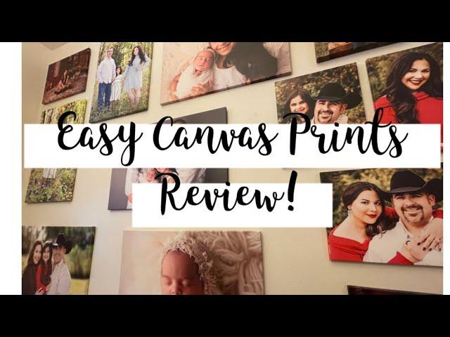 Easy Canvas Prints-HONEST REVIEW!