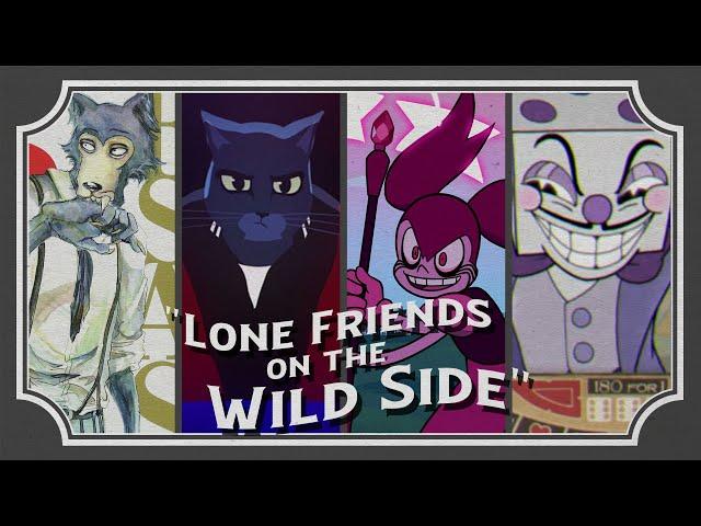 Lone Friends on the Wild Side - Beastars vs. Caravan Palace vs. Steven Universe vs. Cuphead