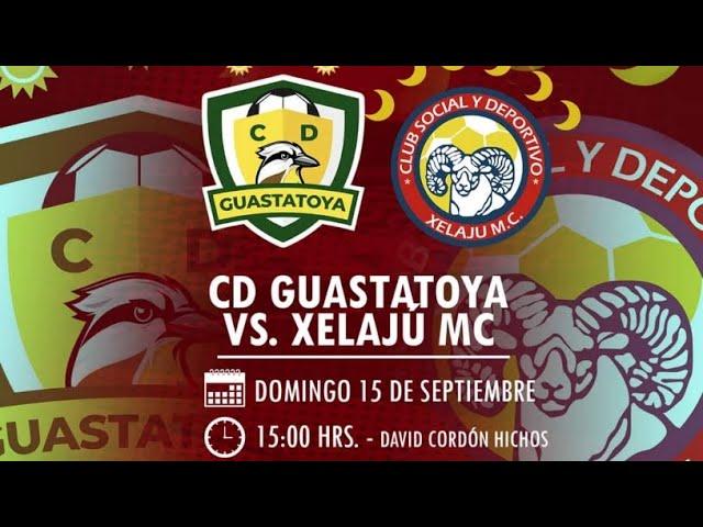 Guastatoya  vs Xelaju jornada 7 EN VIVO Liga Guate Banrural Intergrupos