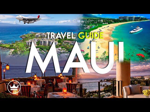 The Maui Travel Guide: The Top 3 BEST Hotels, Restaurants & Things To Do in Maui (2025)