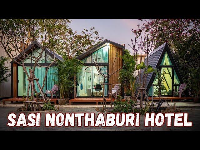 JACK'S OFF to an URBAN GLAMPING Hotel in Bangkok!   The Sasi Nonthaburi Hotel