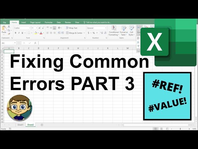 Fixing Common Excel Errors - Part 3: REF and VALUE